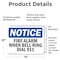 Signmission Fire Alarm When Bell Rings Dial 911 OSHA Notice Sign, Vinyl Decal, 14in W x 10in L, 2PK OS-2PACK-NS-D-1014-L-12550 - alternate 2